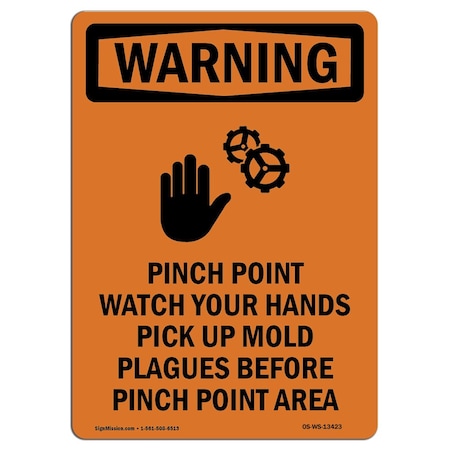 OSHA WARNING Sign, Pinch Point Watch W/ Symbol, 10in X 7in Decal